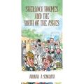 Sherlock Holmes and the Birth of the Ashes