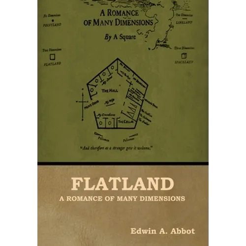 Flatland: A Romance of Many Dimensions