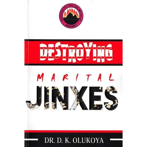 Destroying Marital Jinxes