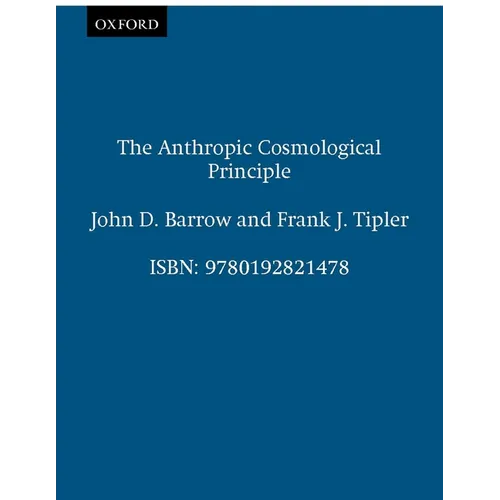 The Anthropic Cosmological Principle