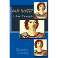 Ani Yosef: I am Joseph