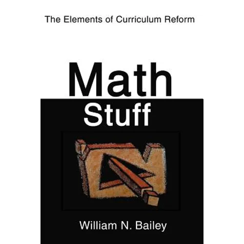 Math Stuff: The Elements of Curriculum Reform