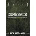 Comeback: Overcoming the Setbacks in Your Life