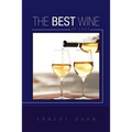 The Best Wine at Last