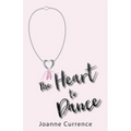 The Heart to Dance