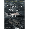 His Majesty's Sailor and the Girl in the Blue Coat