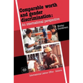 Comparable worth and gender discrimination: An international perspective