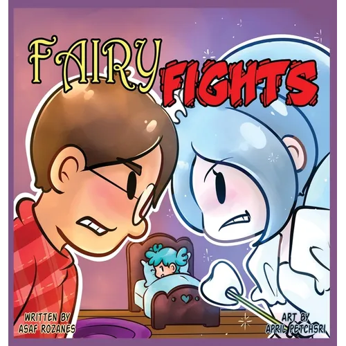 Fairy Fights: One loose tooth to rule all fairies