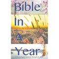 Bible In A Year: Chronological: A Chronological Journey Through the bible