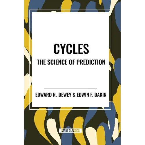 Cycles the Science of Prediction