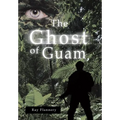 The Ghost of Guam