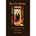 Rip Van Winkle: Illustrated by N.C. Wyeth