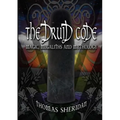 The Druid Code: Magic, Megaliths and Mythology