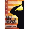 God's Word for Warriors: Returning Home Following Deployment