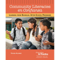Community Literacies En Confianza: Learning from Bilingual After-School Programs