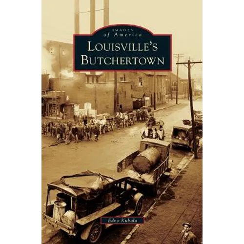 Louisville's Butchertown