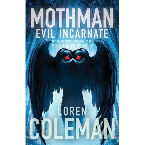 Mothman: Evil Incarnate