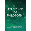 The Relevance of Philosophy