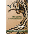 On the Wings of a Hummingbird