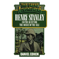 Henry Stanley and the Quest for the Source of the Nile