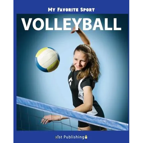 My Favorite Sport: Volleyball