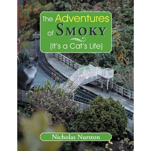 The Adventures of Smoky (It's a Cat's Life): (It's a Cat's Life)