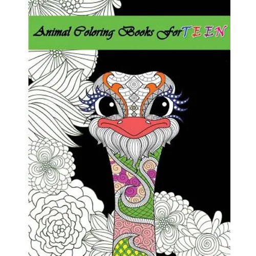 Animal Coloring Books For Teens: Stress Relieving Animal Designs