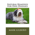 Natural Remedies For Dog Diseases