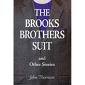 The Brooks Brothers Suit and Other Stories