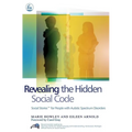 Revealing the Hidden Social Code: Social Stories (Tm) for People with Autistic Spectrum Disorders