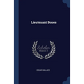 Lieutenant Bones