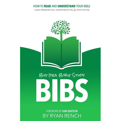 BIBS - Big Idea Bible Study