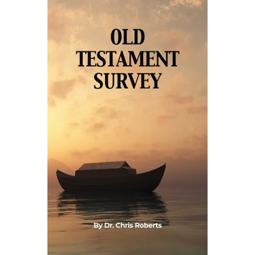 Old Testament Survey