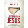 Letters from Jesus: Finding Good News in Christ's Letters to the Churches