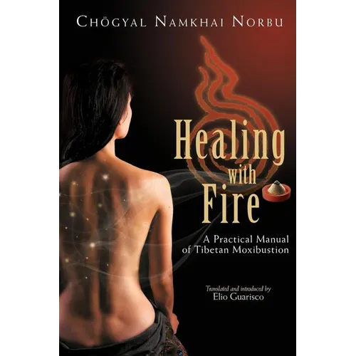 Healing with Fire