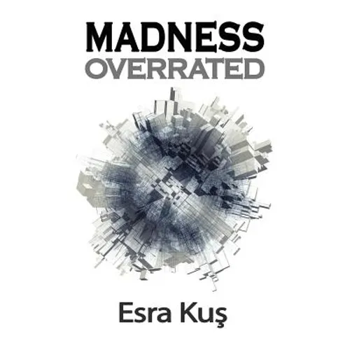 Madness Overrated