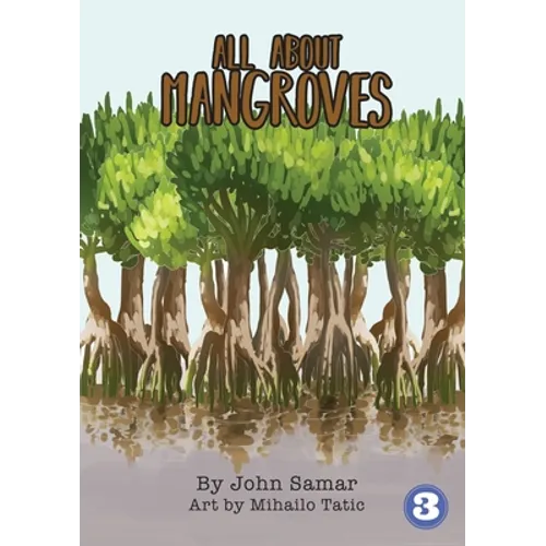 All About Mangroves