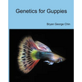 Genetics for Guppies