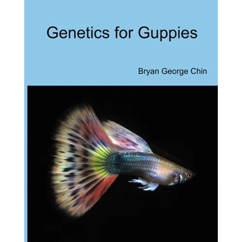 Genetics for Guppies