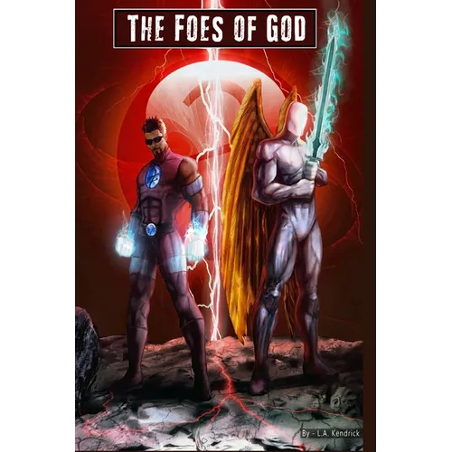 The Foes of God