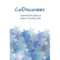 CoDiscovery: Exploring the Legacy of Robert F. Barkley, DDS