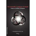 The Scientific Conquest of Death