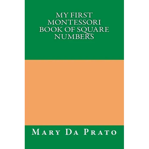 My First Montessori Book of Square Numbers
