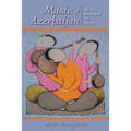 Music of Azerbaijan: From Mugham to Opera