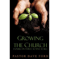 Growing the Church: Double in Three to Five Years