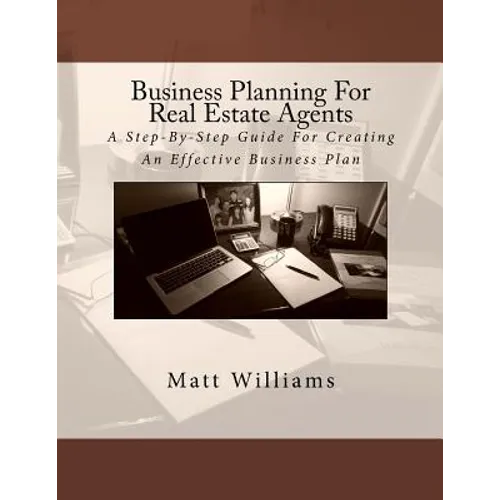 Business Planning For Real Estate Agents