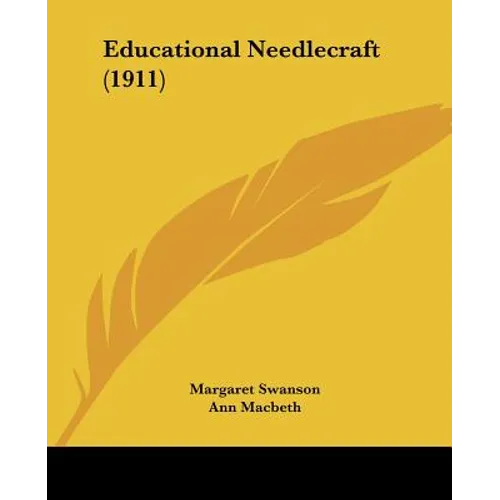 Educational Needlecraft (1911)