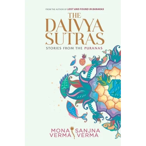 The Daivya Sutras: Stories from the Puranas