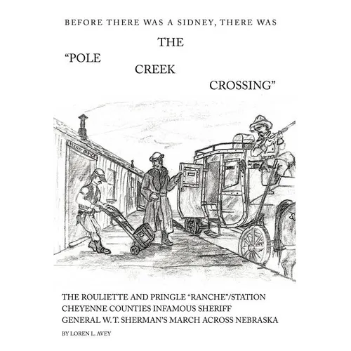 The Pole Creek Crossing