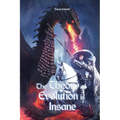 The Theory of Evolution is Insane